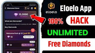 Eloelo Free Diamond 💎 2025 / Eloelo App Free Coins | How To Get Unlimited Diamonds in Eloelo App screenshot 4
