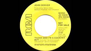 1975 John Denver- Thank God I’m A Country Boy (mono radio promo 45)