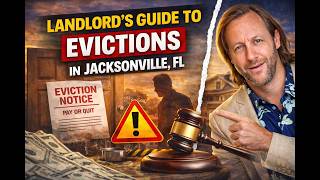 Jacksonville Landlord Eviction Guide