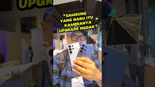 Samsung S26 Ultra Kameranya Di-upgrade? Ada Apa yang Baru?