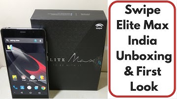 Swipe Elite Max India Unboxing, First Look, Good, Bad, Not a Review | Gadgets To Use