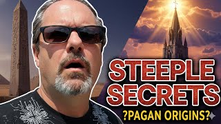 Church Steeple Origins