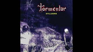Tormentor - Stillborn [Full Album] — Remastered by HMOEB