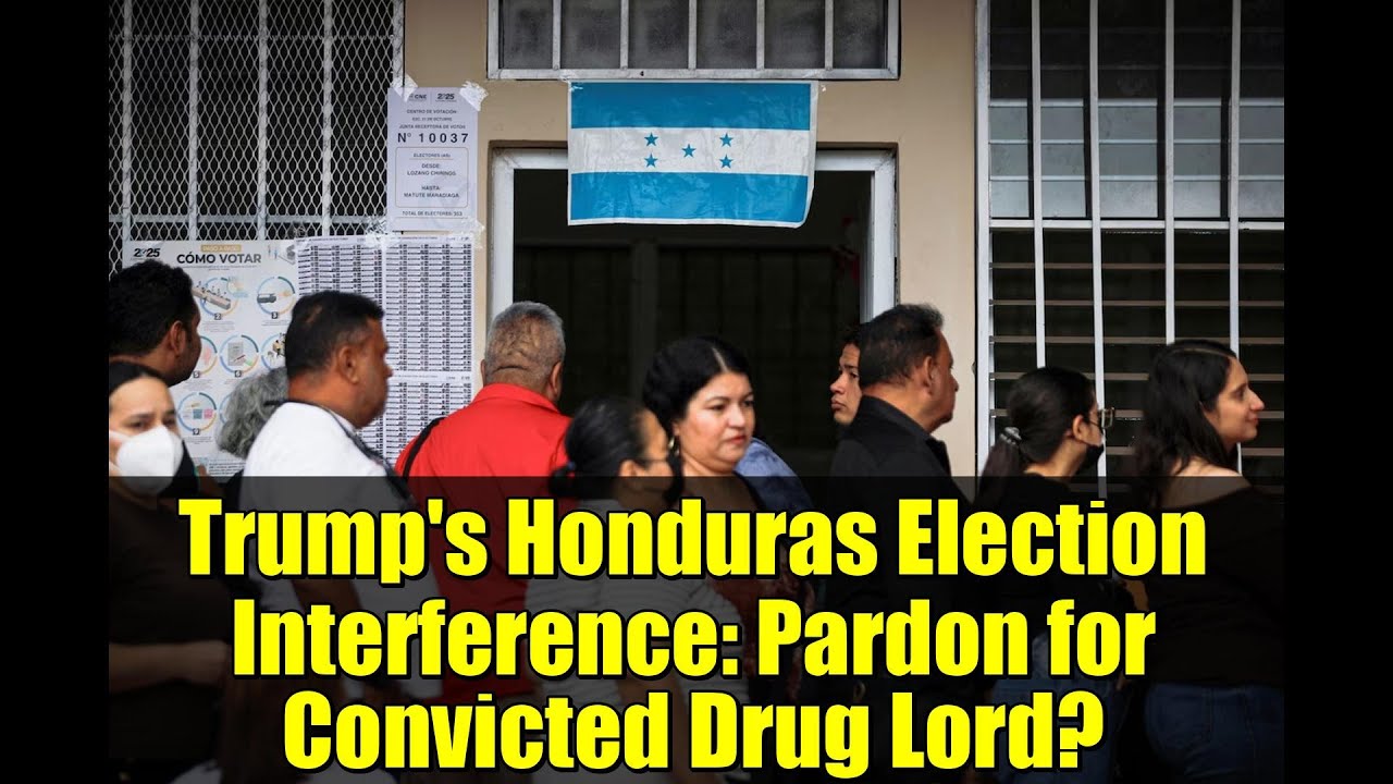 Trump's Honduras Election Interference: Pardon for Convicted Drug Lord?