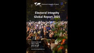 2025 Global Electoral Integrity Report