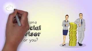What can a financial adviser do for you