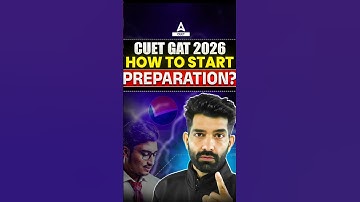 How to Start CUET GAT 2026 Preparation | CUET General Aptitude Test #cuet2026