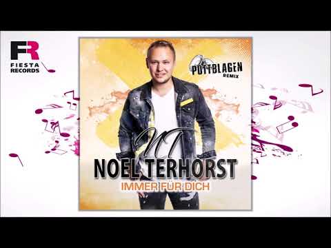 Noel Terhorst - Immer für dich (Pottblagen Remix) (Hörprobe)