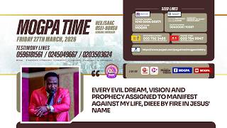DEFEATING EVIL DREAMS AND PROPHECIES  || MOGPA TIME WITH REV O B || 27 - 03 - 2026 screenshot 1