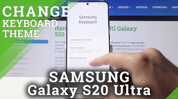 How to Change Keyboard Theme in SAMSUNG Galaxy S20 Ultra – Personalize Keyboard