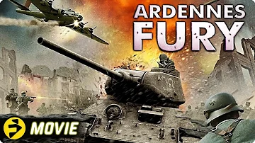 ARDENNES FURY | Action War Thriller | Full Movie