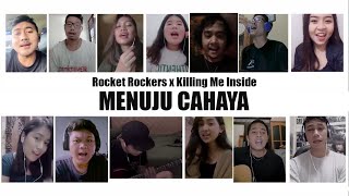 Rocket Rockers x Killing Me Inside - Menuju Cahaya ( Cover From Home ) #DirumahAja