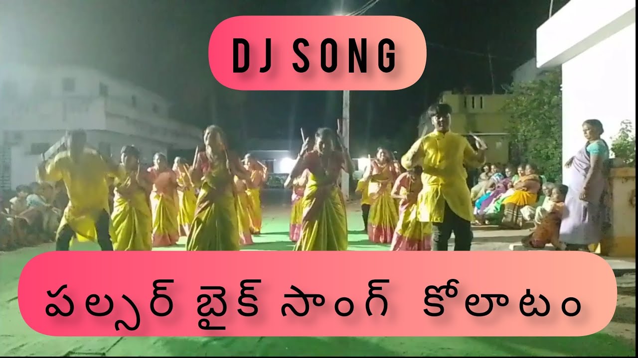 pulsar bike song, Sri Gangalammatalli kolatam group, Ph no. ( 96661 ...
