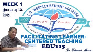 EDU115 - Facilitating Learner-Centered Teaching (Week 1) Profile