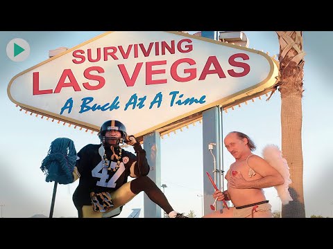 SURVIVING VEGAS: A BUCK AT A TIME