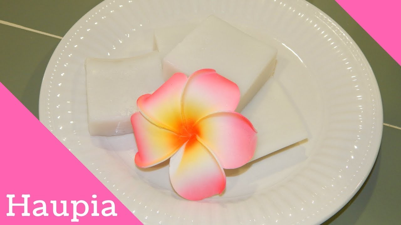 Haupia (Hawaiian Coconut Pudding) - YouTube