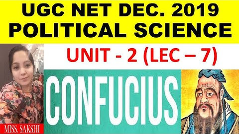 Confucius Lec 7 unit 2 ugc net 2019