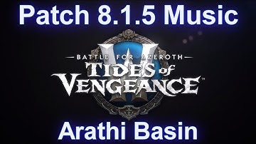 Arathi Basin Intro Music | Battle for Azeroth Patch 8.1.5 Music