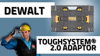 DEWALT DWST08017-1 TOUGHSYSTEM®  2.0 ADAPTOR Review 2025