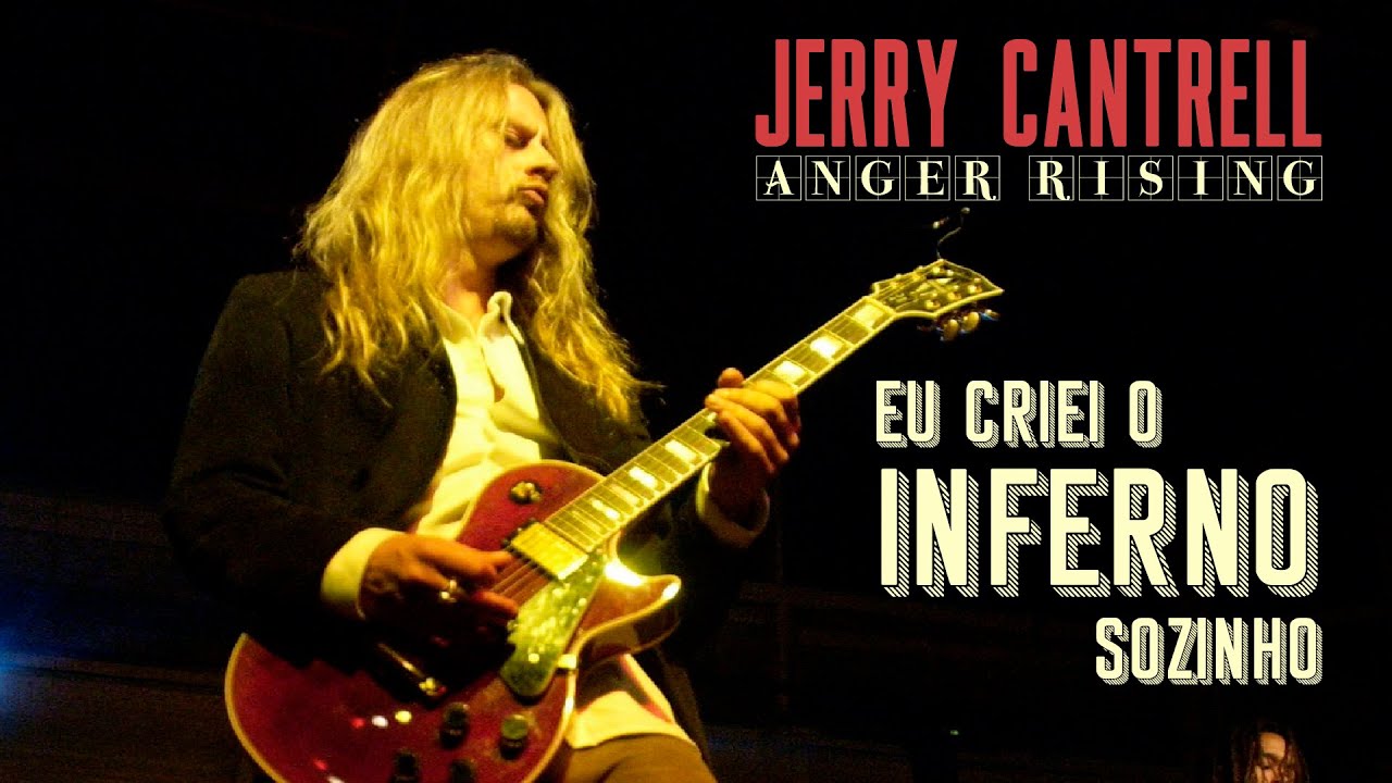 Jerry Cantrell - Anger Rising (Legendado em Português) - YouTube