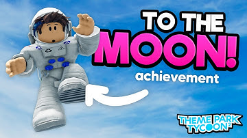 How To Complete To The Moon Achievement in Theme Park Tycoon 2! 🌙 (Trampoline)