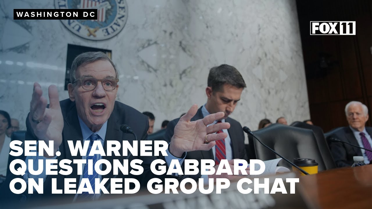 Sen. Warner questions Gabbard on leaked group chat