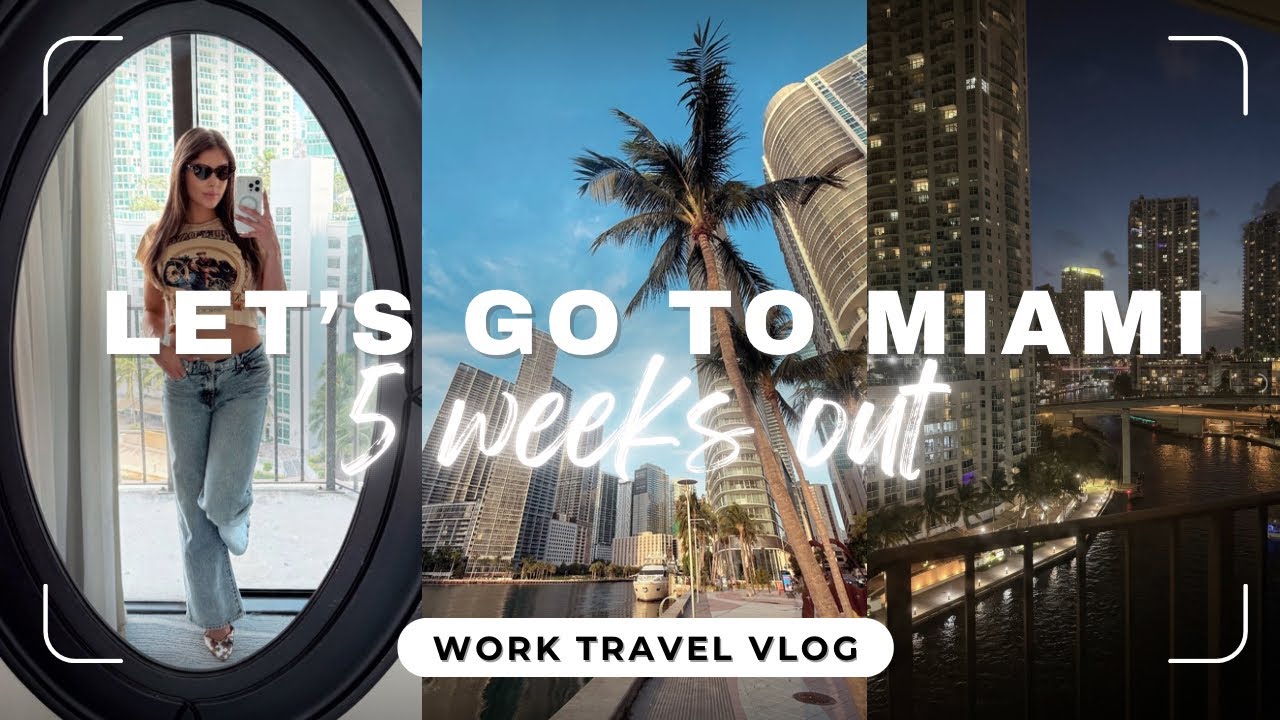 Come with me to Miami | Work trip + some extras | Prep update