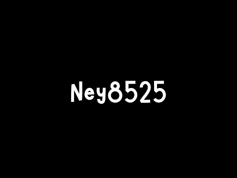 Why this channel name Ney8525