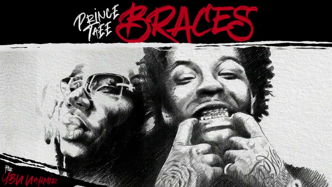 Prince Taee - BRACES (feat. YBN Nahmir) [Official Audio]