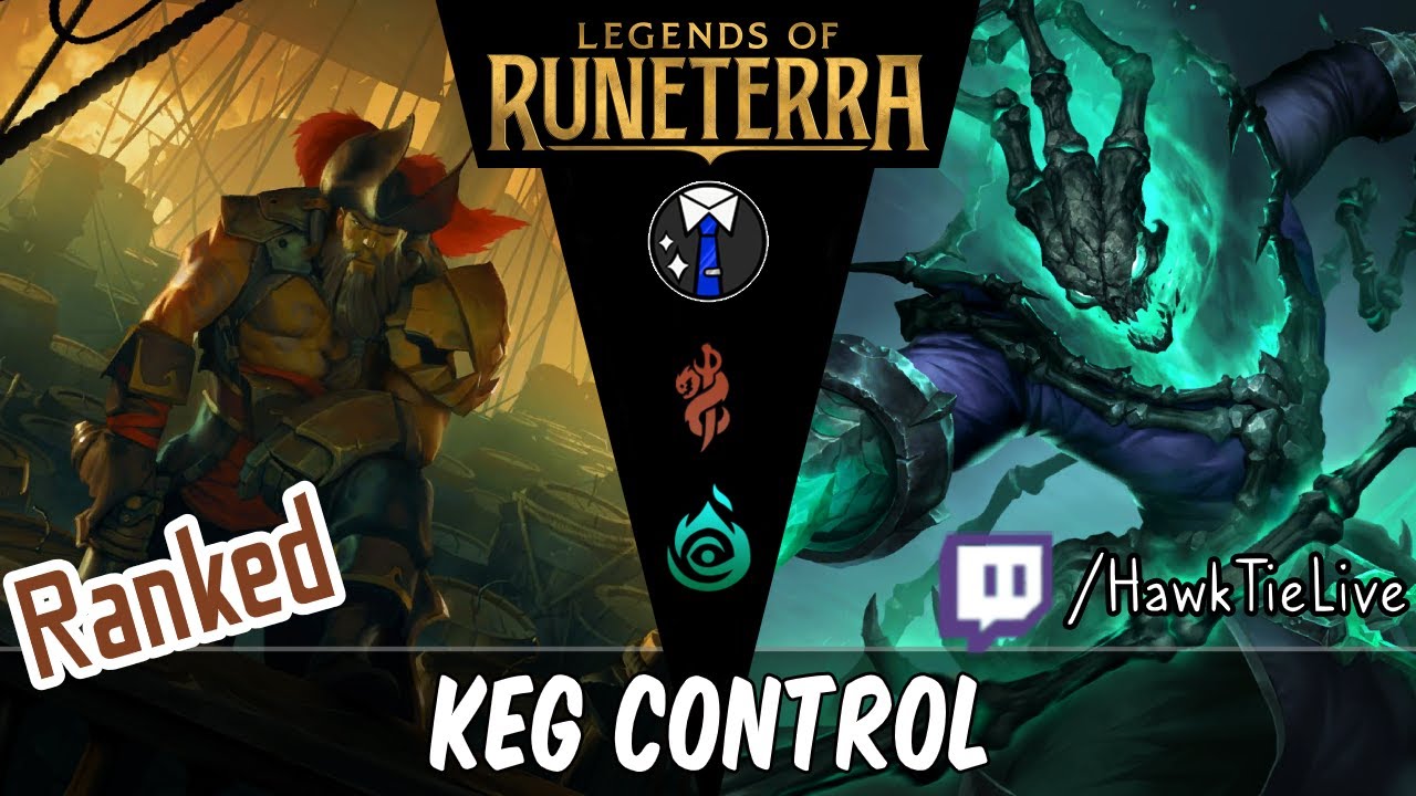 Keg Control Powder Keg + Withering Wail l Legends of LoR