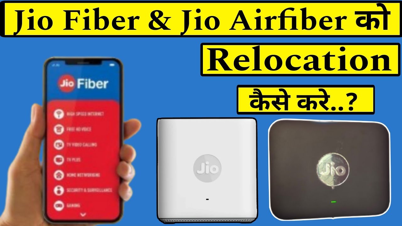 Jio Airfiber Relocation Process Jio Fiber Relocation Full jio-airfiber-relocation-process-jio-fiber-relocation-full