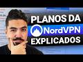 Planos da NordVPN explicados | Qual plano da NordVPN é o melhor?