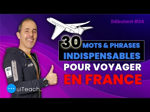 Vidéo: Mots et expressions de voyage utiles en français