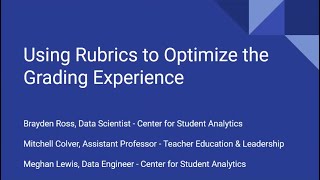 Using Rubrics to Optimize the Grading Experience