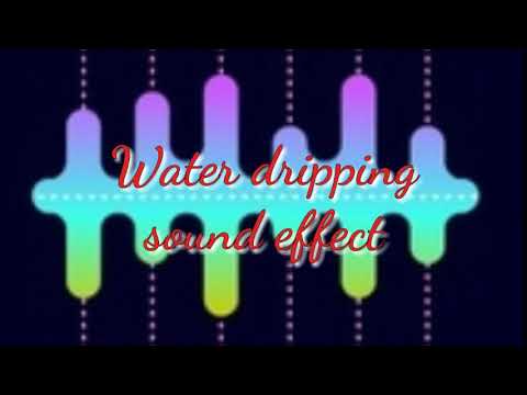 Drip sounds
