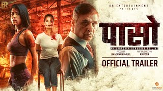 PAASO – Unbroken Struggle to Live | New Nepali Movie Trailer 2022 | Rista Basnet, Sunisha, Ram Kumar