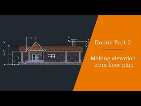 Making elevation view from floor plan Bonus part 2 of 2 