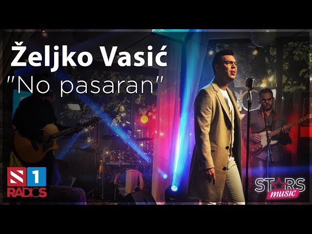 Zeljko Vasic - No pasaran (Official Video) 2017 class=