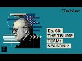 What Really Matters with Walter Russell Mead - Ep. 68: The Trump Team: Season 2