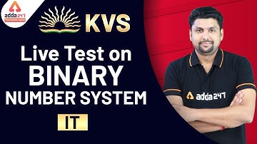 KVS 2020 | Computer | Live Test on Binary Number System