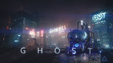Ghost - Cinematic Cyberpunk Ambient - Sci Fi Music Inspired By Ghost In The Shell