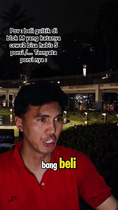 Porsi kuli habis berpa nih 😂 #gultik #blokmplaza #jajananjakarta