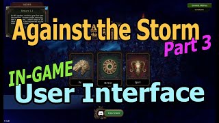 User Interface Overview (Part 3 of 3) | Against the Storm (Rogue Strategy Colony Builder)