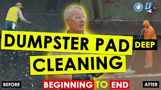 How To Power Wash a Restaurant Dumpster Pad From Beginning to End