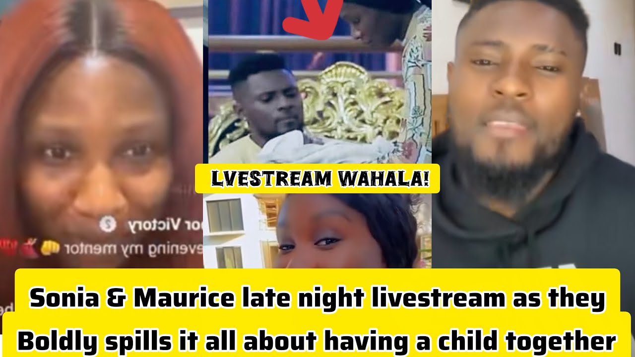 Sonia Uche & MauriceSam late night tiktok livestream together as they clear de air about their child