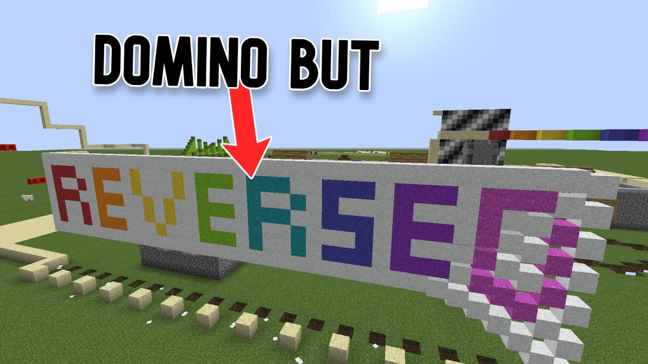 Domino in Minecraft, but it's reversed - YouTube