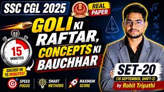 20- SSC CGL 2025 Pre Maths Solution- 18 Sept Shift- 2: CGL Tier-1 Solved Paper by Rohit Tripathi