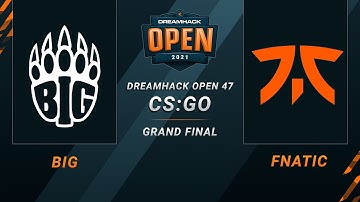 CS:GO - Fnatic vs. BIG [Vertigo] Map 2 - DreamHack Open 47 - Grand Final