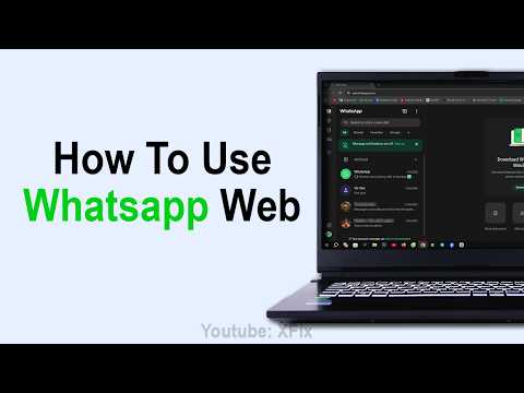 How to Use Whatsapp Web on PC or Laptop