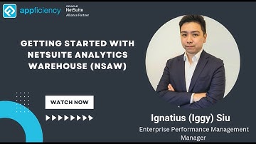 Getting Started with NetSuite Analytics Warehouse NSAW
